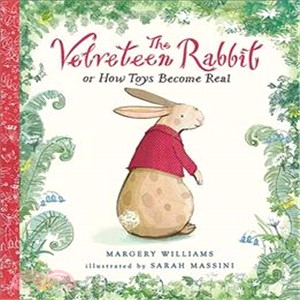 The Velveteen Rabbit (Nosy Crow Classics) | 拾書所