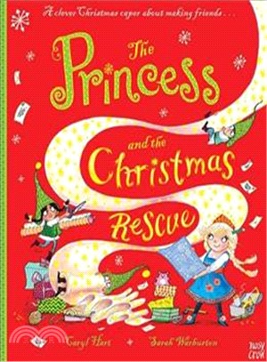 The Princess and the Christmas Rescue (精裝本)
