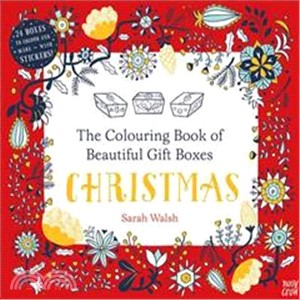 The Colouring Book of Beautiful Gift Boxes: Christmas (Colouring Book/Beautiful Boxes)