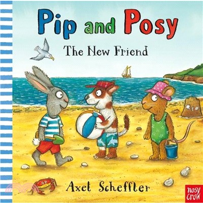 Pip and Posy: The New Friend (平裝本)(英國版)(附音檔QR Code)