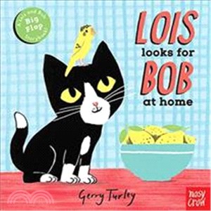 Lois Looks for Bob at Home (Lois and Bob)