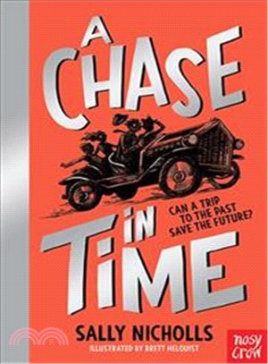 A Chase In Time (The Time-Seekers)