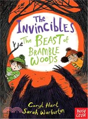 The Invincibles: The Beast of Bramble Woods (Invincibles 3) | 拾書所