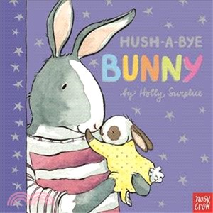 Hush-A-Bye Bunny (硬頁書)