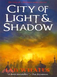 City of Light & Shadow