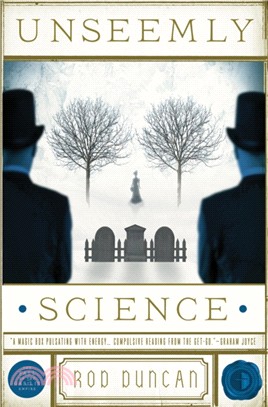 Unseemly Science：The Second Book in the Fall of the Gas-Lit Empire