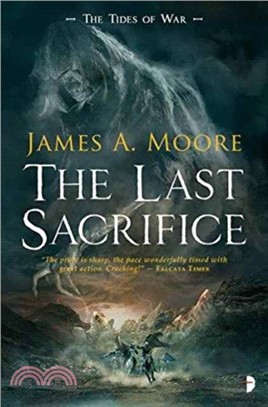 The Last Sacrifice：TIDES OF WAR BOOK I