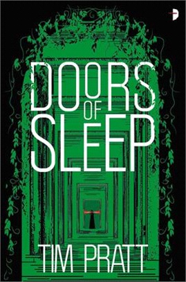 Doors of Sleep: Journals of Zaxony Delatree