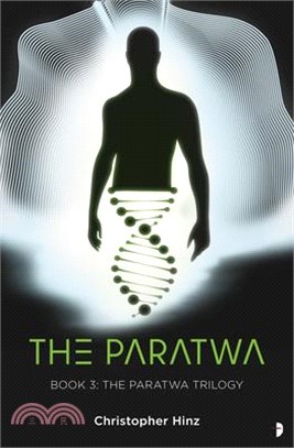 The Paratwa: The Paratwa Saga, Book III