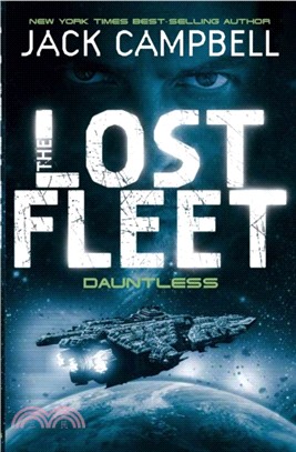 Lost Fleet: Dauntless (Book 1)