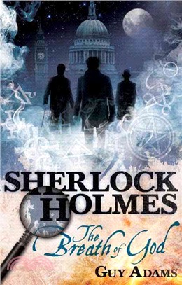 Sherlock Holmes ─ The Breath of God