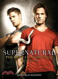 Supernatural: The Official Companion Season 6