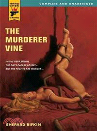 The Murderer Vine