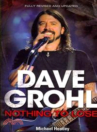Dave Grohl:Nothing to Lose