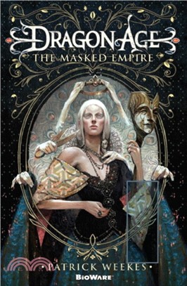 Dragon Age：The Masked Empire