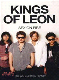 Kings of Leon: Sex on Fire