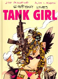 Everybody Loves Tank Girl