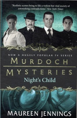 Murdoch Mysteries - Night's Child