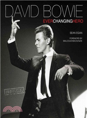 David Bowie ─ Ever Changing Hero