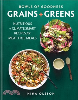 Bowls of Goodness: Grains + Greens