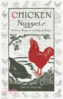 Chicken Nuggets：A Miscellany of Poultry Pickings