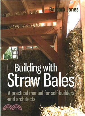 Building With Straw Bales ─ A Practical Manual for Self-Builders and Architects