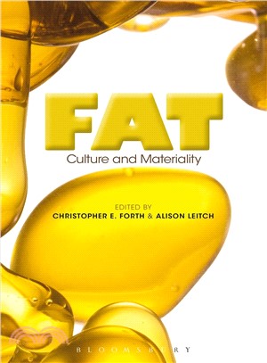Fat ─ Culture and Materiality