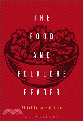 The Food and Folklore Reader