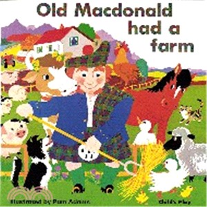 Old Macdonald Had a Farm(平裝) | 拾書所