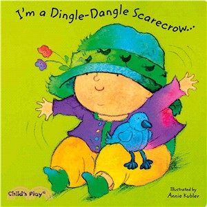 I'm a Dingle Dangle Scarecrow