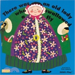 There Was an Old Lady Who Swallowed a Fly(硬頁書)