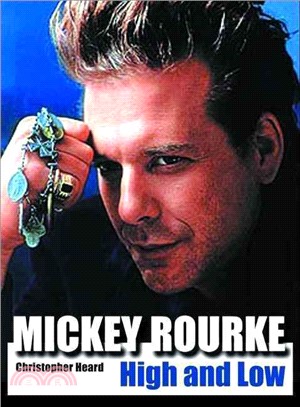 Mickey Rourke ─ High And Low