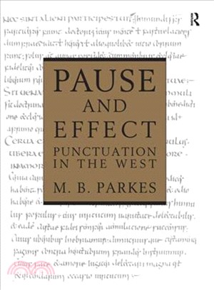 Pause and Effect: An Introduction to the History of Punctuation in the West