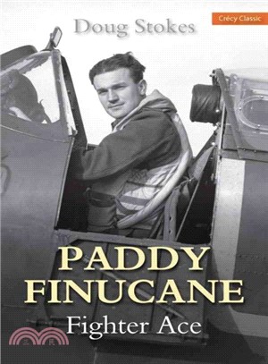 Paddy Finucane ― Fighter Ace