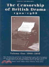 The Censorship of British Drama, 1900-1968 ─ 1900-1932