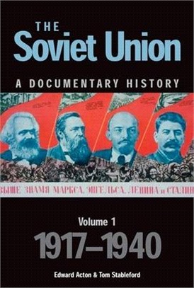 The Soviet Union ─ A Documentary History: 1917-1940