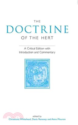 The Doctrine of the Heart: A Critical Edition With Commentary