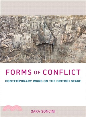 Forms of Conflict ─ Contemporary Wars on the British Stage