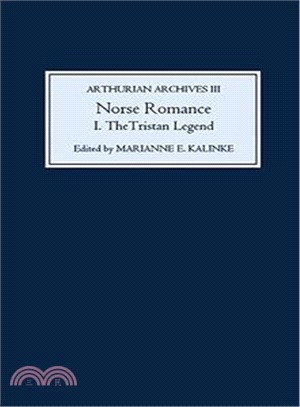 Norse Romance I ― The Tristan Legend