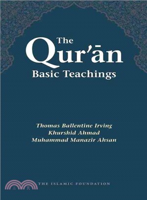 The Qur'an ― Basic Teachings