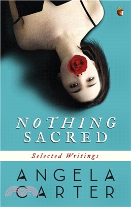 Nothing Sacred：Selected Writings