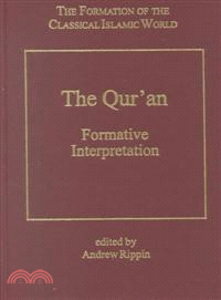 The Qur'an—Formative Interpretation