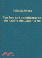 Ibn Sina And His Influence on the Arabic And Latin World