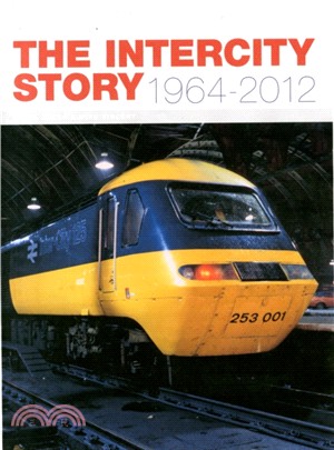 The InterCity Story 1964-2012
