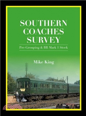 Southern Coaches Survey：Pre-Grouping and BR Mark 1 Stock