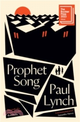 Prophet Song：WINNER OF THE BOOKER PRIZE 2023