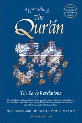 Approaching the Qur'an - The Early Revelations