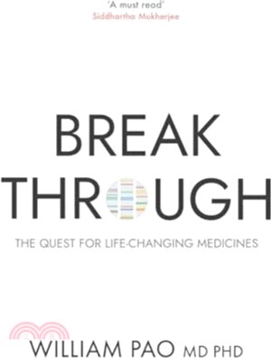 Breakthrough：The Quest for Life-Changing Medicines