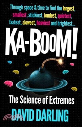 Ka-boom!：The Science of Extremes