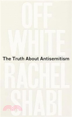 Off-White：The Truth About Antisemitism